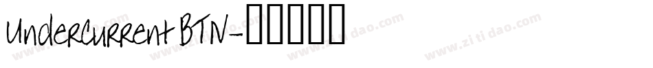 Undercurrent BTN字体转换